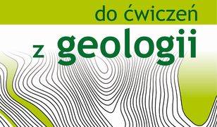 Przewodnik do ćwiczeń z geologii