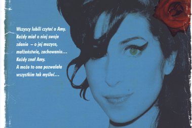 Amy Winehouse: miłość, lęk i bezsilność, czyli historia bez happy endu