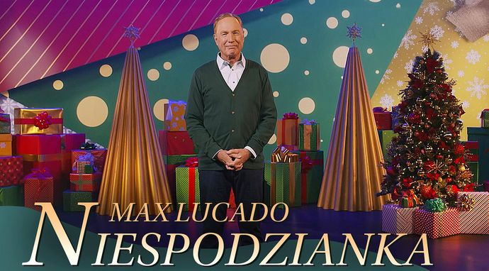 Max Lucado: Niespodzianka