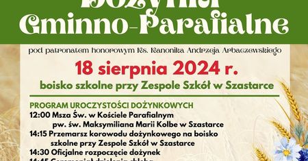 Dożynki w Szastarce 2024. Gwiazdą imprezy Piękni i Młodzi Dawid Narożny. Zobacz godzinowy program