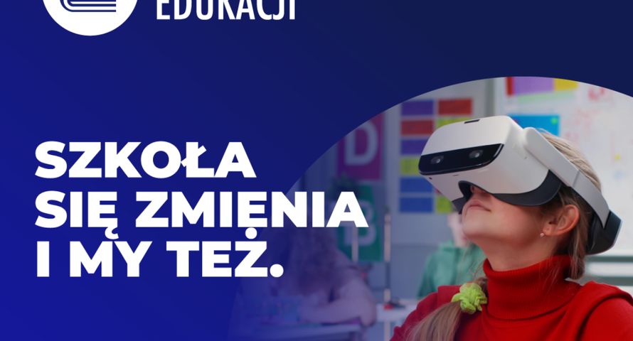 Nowa odsłona serwisu StrefaEdukacji.pl. "Edukacja nieustannie ewoluuje"