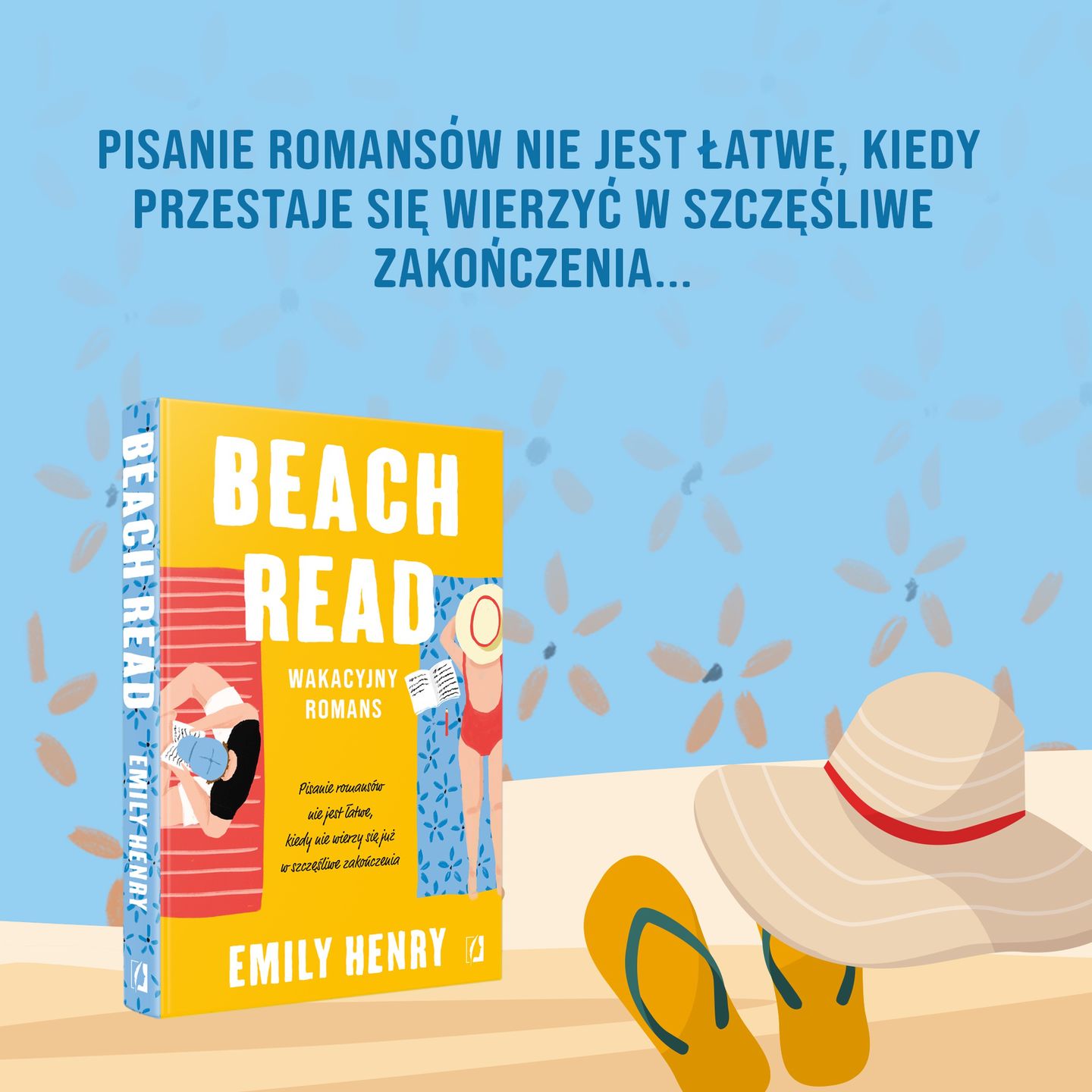 "Beach Read" Emily Henry to obowiązkowa lektura nadchodzącego lata