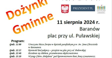 Dożynki w Baranowie 2024. W programie występy lokalnych artystów i zaproszonych zespołów