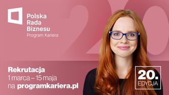 Rusza 20. jubileuszowa edycja Programu Kariera Polskiej Rady Biznesu