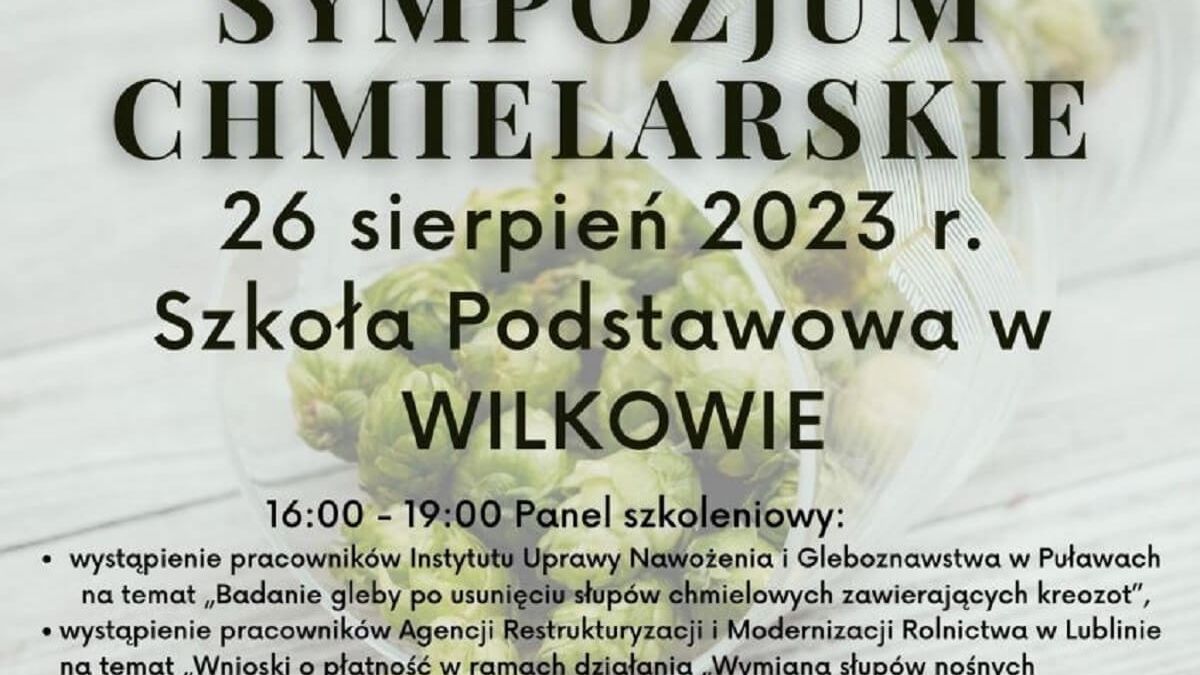Sympozjum Chmielarskie w Wilkowie 2023