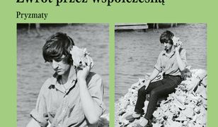 Sztuka Czytania (#9). Zwrot przez współczesną. Pryzmaty