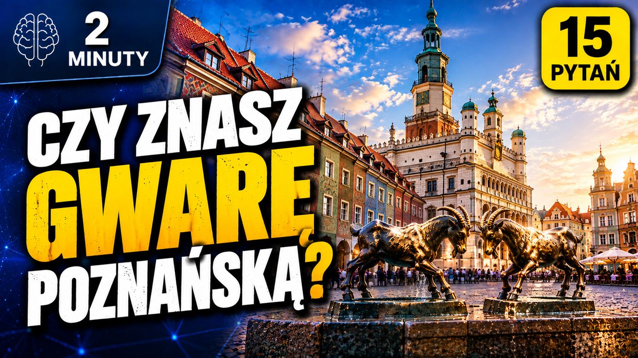 Czy znasz gwarę poznańską? Sprawdź się!