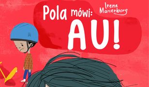 Pola mówi: Au!