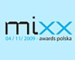 Znamy nominacje do MIXX Awards Polska 2009