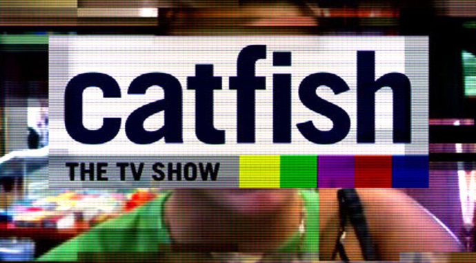 Catfish: The TV Show