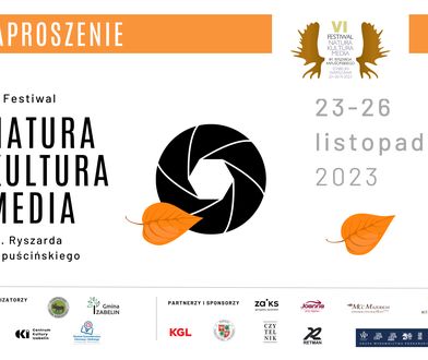 Zaproszenie na VI festiwal NKM im. Ryszarda Kapuścińskiego
