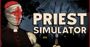 Priest Simulator. Tego się nie spodziewałem [RECENZJA]