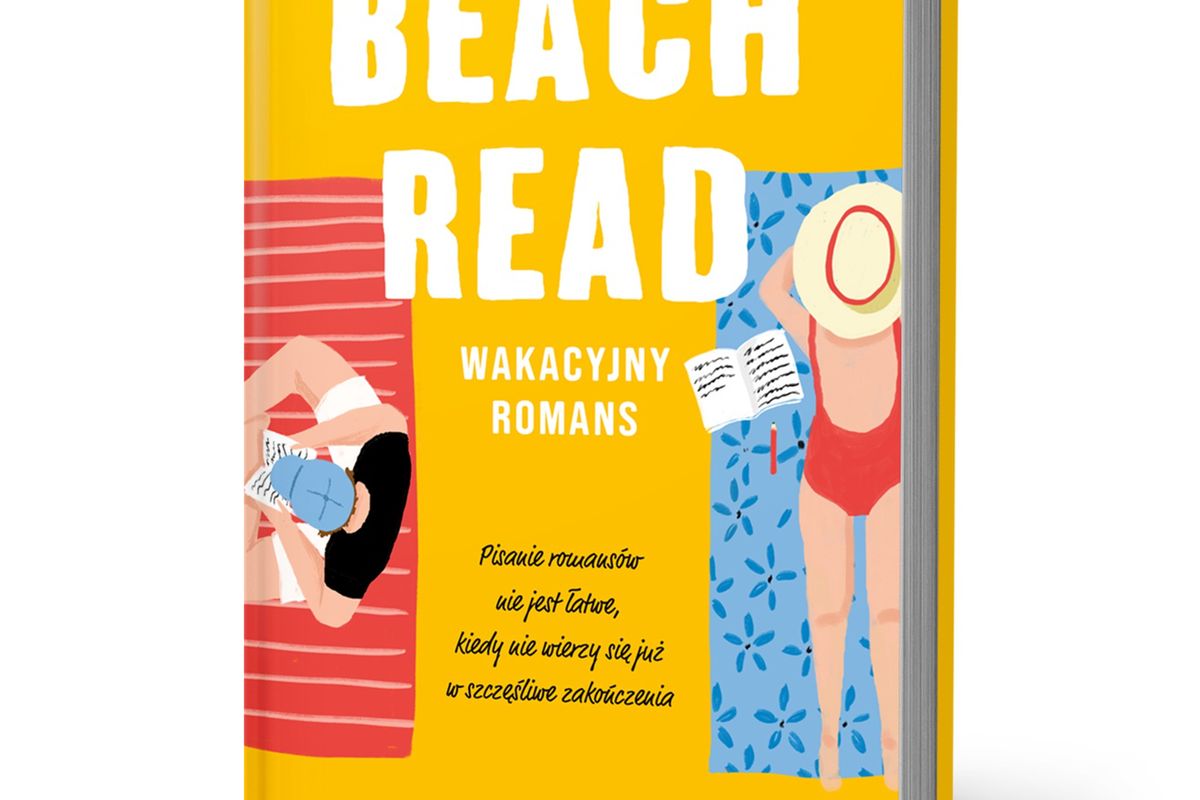 "Beach read" Emily Henry to obowiązkowa lektura nadchodzącego lata