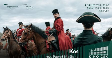 Polski dramat historyczny w reżyserii Pawła Maślony: „Kos” w kinie CSK