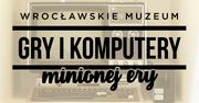 Muzeum Gier i Komputerów Minionej Ery już otwarte. Zapraszamy do Wrocławia
