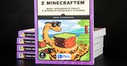 „Nauka programowania z Minecraftem” już w sklepach. Możesz zdobyć ją za darmo!