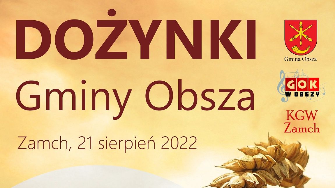 Dożynki Gminy Obsza w Zamchu 2022
