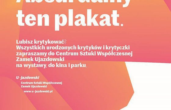 Wrodzony krytycyzm jest konieczny - przekonuje w kampanii Zamek Ujazdowski w Warszawie