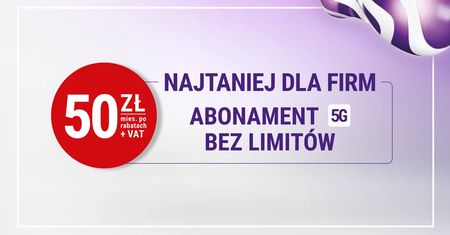 Play z nową promocją "Najtaniej dla Firm" - abonament 5G bez limitów tylko za 50 zł netto miesięcznie