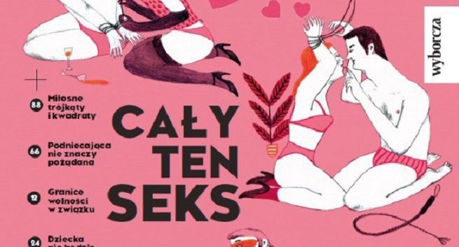 Od 21 marca w kioskach wydanie specjalne „Wysokich Obcasów” - „Psychologia miłości. Cały ten seks”