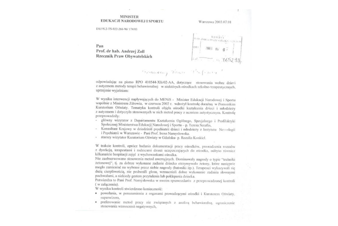 W 2003 r. kontrolę przeprowadziło w Gdańskim ośrodku Ministerstwo Edukacji Narodowej i Sportu. "Metod awersyjnych nie zaobserwowano". 