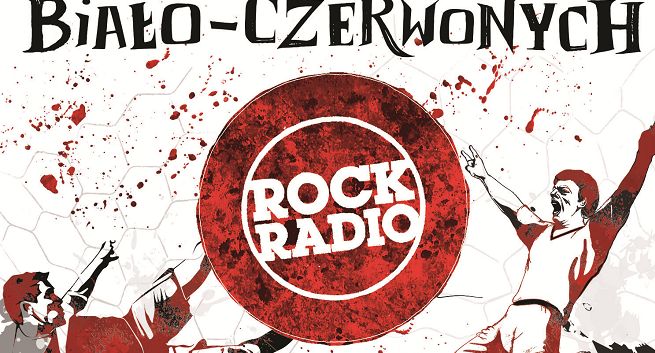 Akcja „Nawałka biało-czerwonych” z Markiem Starybratem w Rock Radiu