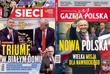 Okładki "Sieci" i "Gazety Polskiej"