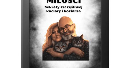 Mruczenie wymaga miłości. Sekrety szczęśliwej kociary i kociarza