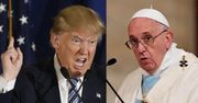 Papież Franciszek o Trumpie: "Nie jest chrześcijaninem!" Trump odpowiada: "BĘDZIE SIĘ MODLIŁ, ŻEBYM BYŁ PREZYDENTEM!"