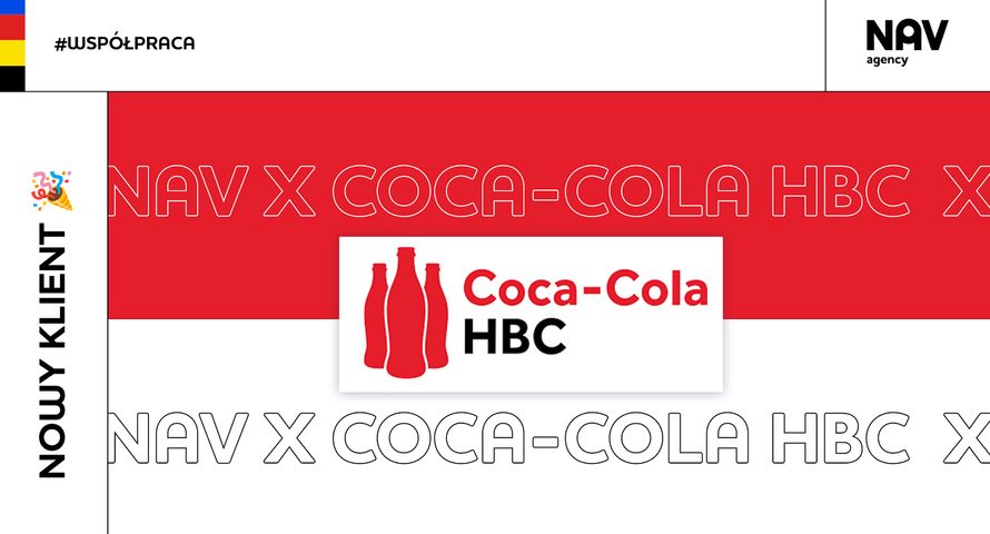 NAV agency wygrała konkurs i dalej pracuje dla Coca-Coli