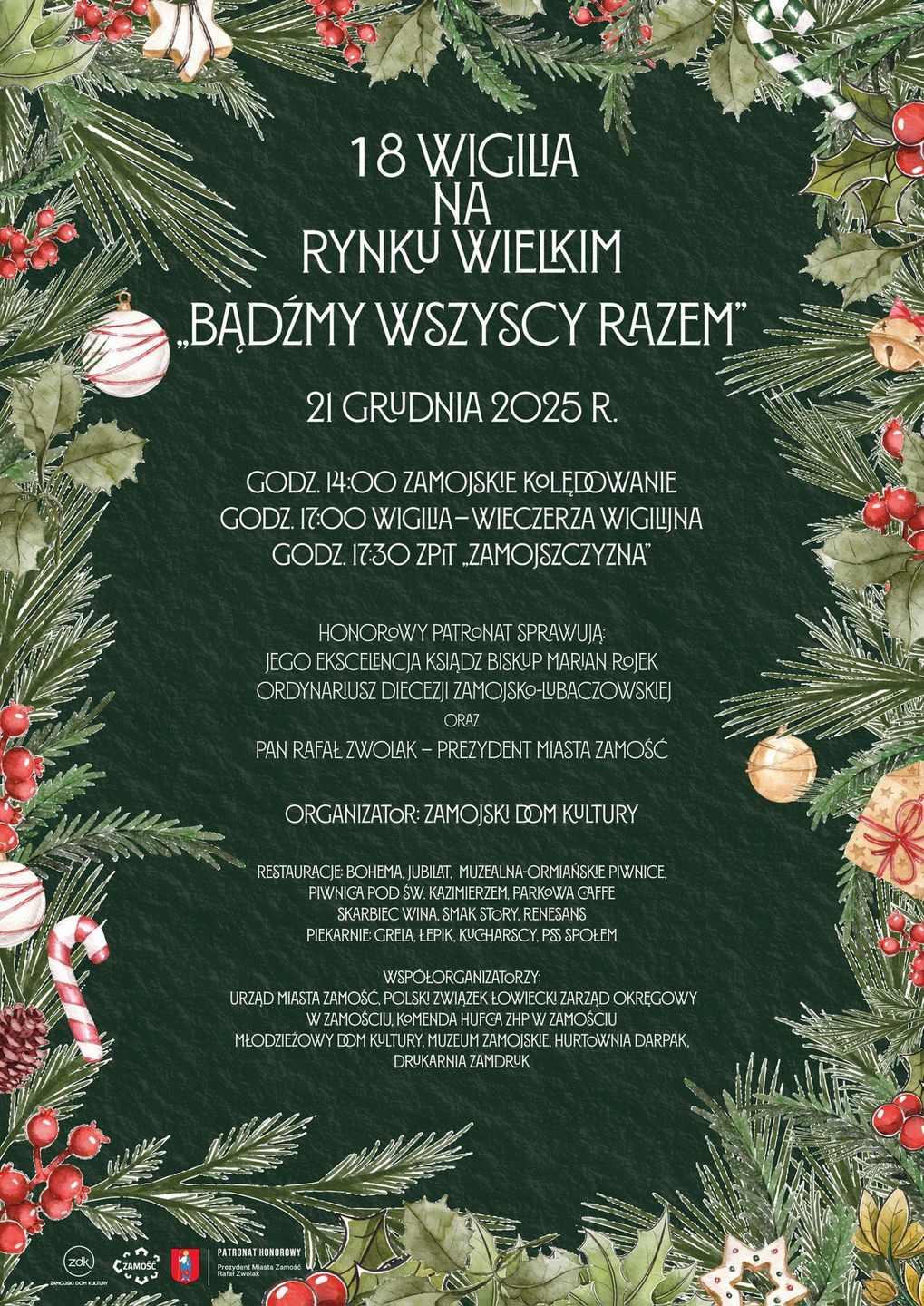 Wspólna Wigilia to ważne w Zamościu wydarzenie. Będzie można zjeść posiłek przygotowany przez restauratorów oraz piekarnie i cukiernie