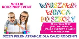 Warszawa wraca do szkoły - rodzinny event