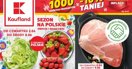 Kaufland nowa gazetka 2.06-8.06. Promocje w Kaufland od czwartku 2 czerwca