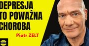 PIOTR ZELT - depresja to poważna choroba VIDEO