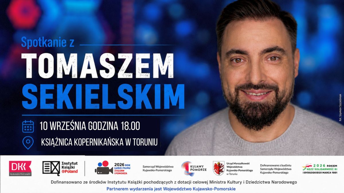 Spotkanie z Tomaszem Sekielskim odbędzie się 10 września
