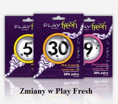 Zmiana w cenniku Play Fresh!