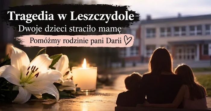 Zbiórka dla rodziny Pani Darii