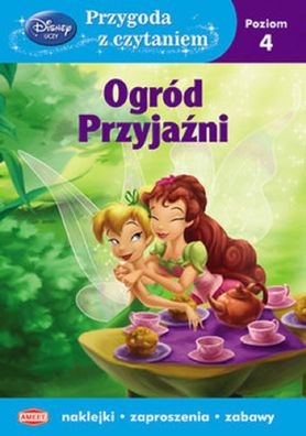 Disney. Przygoda z czytaniem. Ogród Przyjaźni 