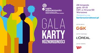 28 listopada Gala Karty Różnorodności. W programie inspiracyjne wystąpienia i eksperckie debaty o trendach DEI