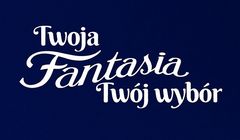 Danone z kolejnym etapem kampanii "Twoja Fantasia. Twój wybór"