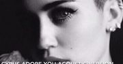 "Adore You" Miley Cyrus W WERSJI AKUSTYCZNEJ!