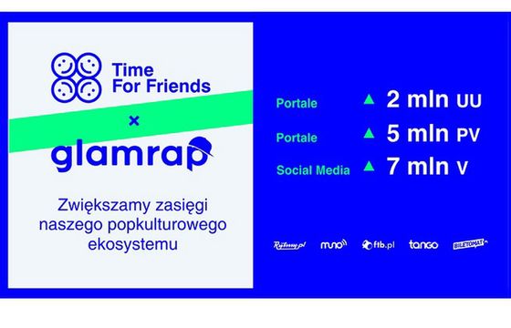 Portal Glamrap.pl dołącza do ekosystemu Time For Friends