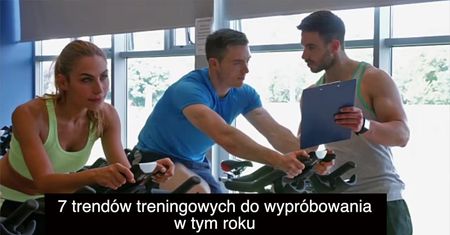 7 trendów treningowych do wypróbowania w tym roku