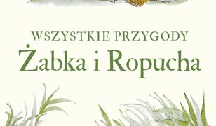 Wszystkie przygody Żabka i Ropucha