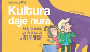 Kultura daje nura. Kiedy nie wiecie, jak zachować się w internecie