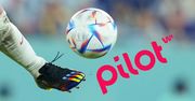 Kibicuj z Pilot WP. Moc piłkarskich rozgrywek zawsze przy tobie