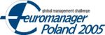 Zarządzanie bez ryzyka. Trening w EUROMANAGER POLAND 2005 - ruszyły zapisy!