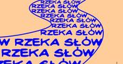 Piła: Rzeka Słów - czyli spotkania z literaturą na Gwdzie