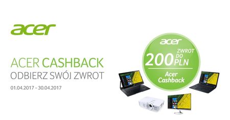 Acer zwraca nawet 200 złotych za laptopy, monitory i projektory