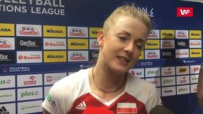 Liga Narodów Kobiet. Joanna Wołosz: Nie spodziewałam się, że zagram